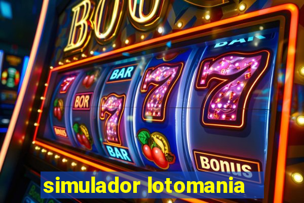 simulador lotomania - lotodicas